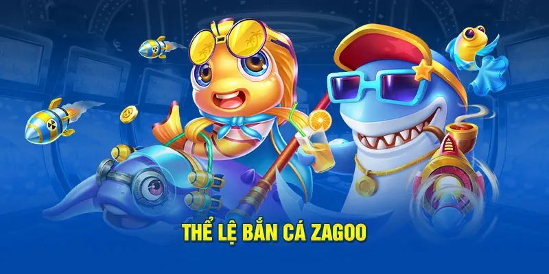 Bắn Cá Zagoo: Sự Kết Hợp Hoàn Hảo Giữa Giải Trí Và Phần Thưởng 2 Cách chơi game bắn cá Zagoo