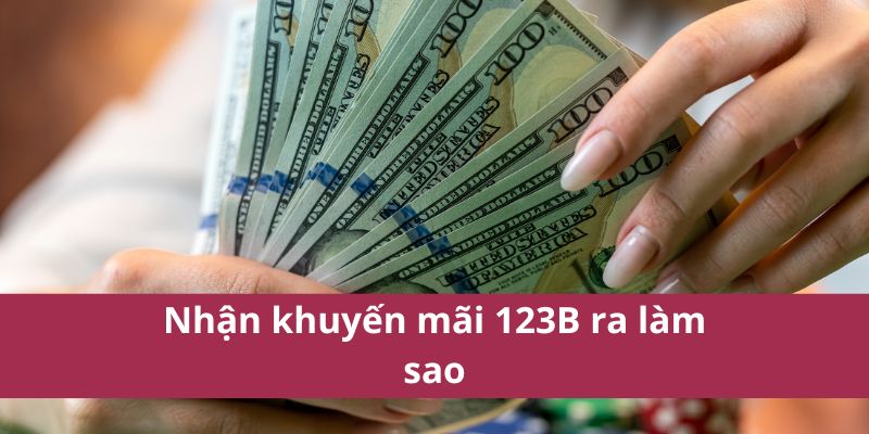 Khám Phá Các Khuyến Mãi 123B Hấp Dẫn Nhất 2025 4 Khám Phá Các Khuyến Mãi 123B Hấp Dẫn Nhất 2025